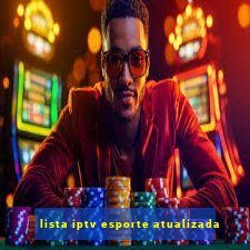 lista iptv esporte atualizada